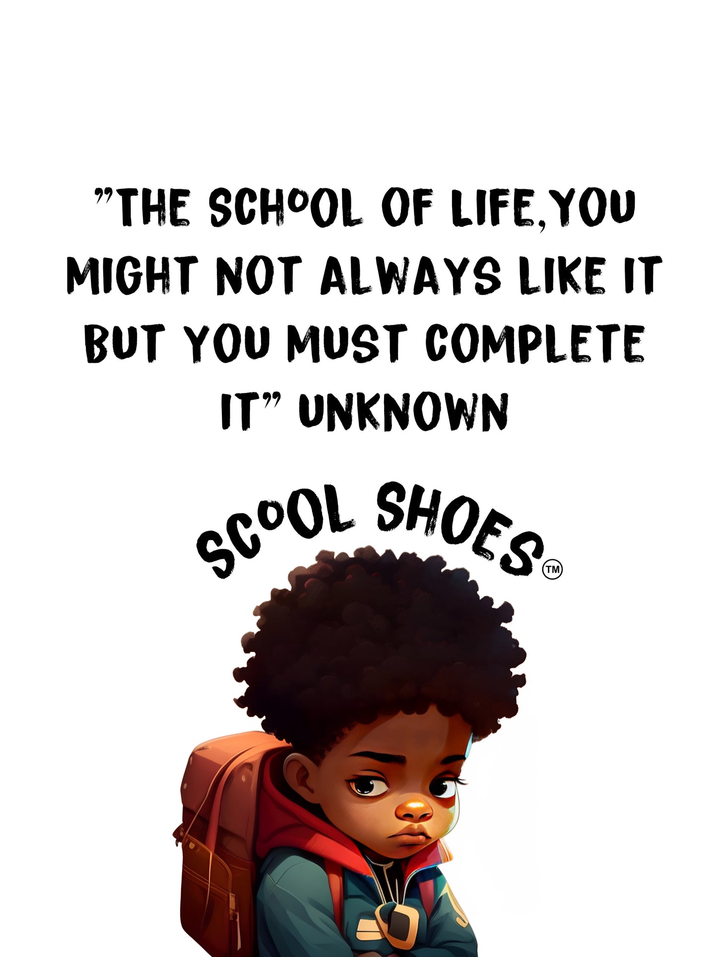Scool Shoes (Book1): Children's stories to encourage you through the school of life